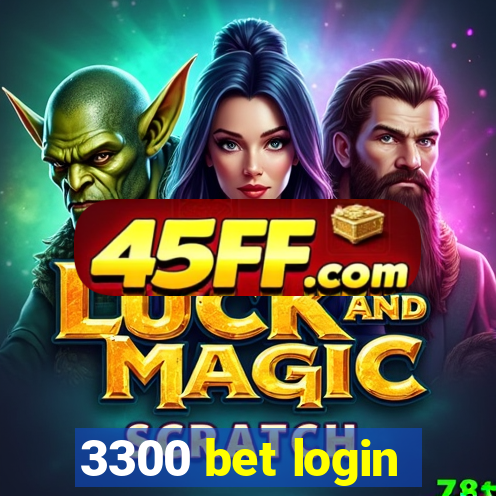 3300 bet login